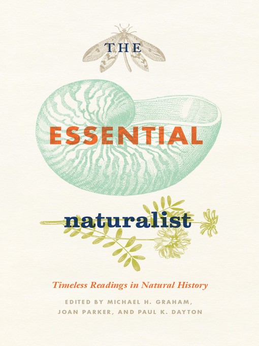 Title details for The Essential Naturalist by Michael H. Graham - Available